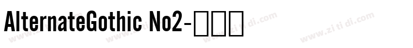 AlternateGothic No2字体转换
